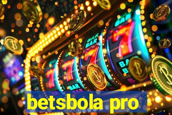 betsbola pro